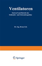 Bruno Eck - Ventilatoren