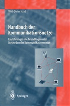 Wolf-Dieter Haaß - Handbuch der Kommunikationsnetze