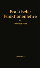 Friedrich Tölke - Elliptische Integralgruppen und Jacobische elliptische Funktionen im Komplexen