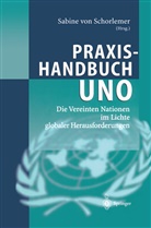 Sabine von Schorlemer, Sabin von Schorlemer, Sabine von Schorlemer - Praxishandbuch UNO