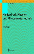 Gerhard Franz - Niederdruckplasmen und Mikrostrukturtechnik