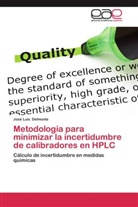 José Luis Delmonte - Metodología para minimizar la incertidumbre de calibradores en HPLC