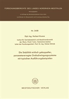 Herbert Krumm - Die Stabilität einfach gekoppelter, parametererregter Drehschwingungssysteme mit typischen Ausführungsbeispielen