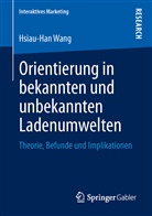Hsiau-Han Wang, Hsiau-Han Wang - Orientierung in bekannten und unbekannten Ladenumwelten