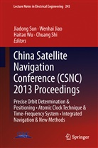 Wenha Jiao, Wenhai Jiao, Chuang Shi, Jiadong Sun, Haitao Wu, Haitao Wu et al - China Satellite Navigation Conference (CSNC) 2013 Proceedings