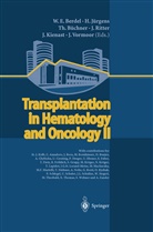 W. E. Berdel, W.E. Berdel, T. Büchner, Thomas Büchner, T Büchner et al, Jürgens... - Transplantation in Hematology and Oncology II