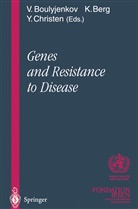 Berg, K Berg, K. Berg, V. Boulyjenkov, Y Christen, Y. Christen - Genes and Resistance to Disease
