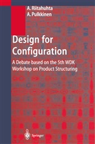 Pulkkinen, Pulkkinen, Antti Pulkkinen, Ask Riitahuhta, Asko Riitahuhta - Design for Configuration