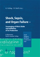 Redl, Redl, Heinz Redl, Günthe Schlag, Günther Schlag - Shock, Sepsis, and Organ Failure