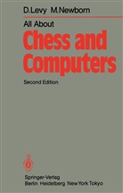 Levy, D Levy, D. Levy, M Newborn, M. Newborn, Monty Newborn - All About Chess and Computers