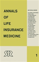 Eugene V. Higgins, Heinrich Jecklin, Swis Reinsurance Company, Swiss Reinsurance Company, Swiss Reinsurance Company, Swiss Reinsurance Company - Annals of Life Insurance Medicine