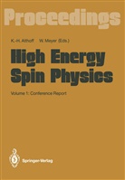 Karl-Hein Althoff, Karl-Heinz Althoff, Meyer, Meyer, Werner Meyer - High Energy Spin Physics