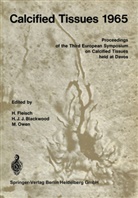 H. J. J. Blackwood, H. Fleisch, J J Blackwood, H J J Blackwood, M Owen, M. Owen - Calcified Tissues 1965