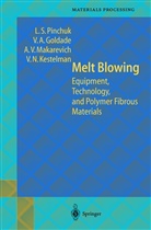 Vi Goldade, Vi A Goldade, Vi. A. Goldade, Vi.A. Goldade, V. N. Kestelman, V.N. Kestelman... - Melt Blowing