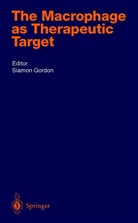 Siamo Gordon, Siamon Gordon - The Macrophage as Therapeutic Target