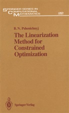 Boris N Pshenichnyj, Boris N. Pshenichnyj - The Linearization Method for Constrained Optimization