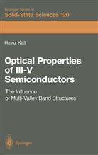 Heinz Kalt - Optical Properties of III-V Semiconductors