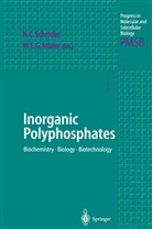 Hein C Schröder, Heinz C Schröder, E G Müller, E G Müller, Werner E. G. Müller, Werner E.G. Müller... - Inorganic Polyphosphates