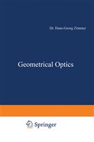 H G Zimmer, H. G. Zimmer, H.G. Zimmer - Geometrical Optics