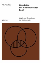 Petr S Novikov, Petr S. Novikov - Grundzüge der mathematischen Logik