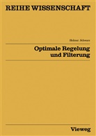 Helmut Schwarz - Optimale Regelung und Filterung