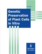 Bria Grout, Brian Grout - Genetic Preservation of Plant Cells in Vitro