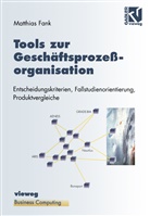 Matthias Fank - Tools zur Geschäftsprozeßorganisation