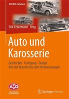 Eri Eckermann, Erik Eckermann - Auto und Karosserie