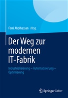 Ferr Abolhassan, Ferri Abolhassan - Der Weg zur modernen IT-Fabrik