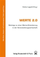 Stefa Luppold, Stefan Luppold - Werte 2.0.