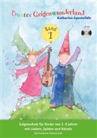 Katharina Apostolidis, Soheyla Sadr - Buntes Geigenwunderland, m. Audio-CD. Bd.1