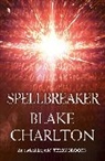 Blake Charlton, Charlton Blake - Spellbreaker