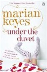 Marian Keyes - Under the Duvet