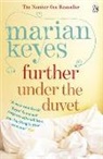 Marian Keyes - Further Under the Duvet