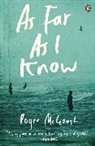 Roger McGough - As Far as I Know