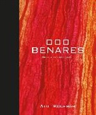 Atul Kochhar, Kochhar Atul - Benares Cookbook