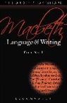 Brinda Charry, Emma Smith, Emma Charry Smith - Macbeth: Language and Writing