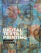 Professor Susan (Assistant Professor Carden, Susan Carden, Susan (Assistant Professor Carden, Carden Susan, Linda Welters - Digital Textile Printing