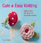 Fiona Goble, Goble Fiona - Cute & Easy Knitting