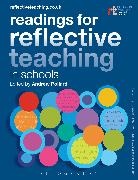 Amy Pollard, Andrew Pollard, Pollard Andrew, Amy Pollard, Andrew Pollard, Dr. Amy Pollard... - Readings for Reflective Teaching in Schools