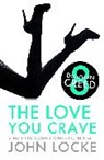 John Locke - Love You Crave