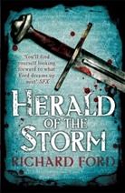 R. S. Ford, Richard Ford - Herald of the Storm