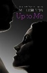 M Leighton, M. Leighton, Leighton M. - Up to Me