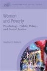 HE Bullock, Heather E Bullock, Heather E. Bullock, Heather E. (University of California At S Bullock, Heather E. (University of California at Santa Cruz Bullock, Bullock Heather E.... - Women and Poverty
