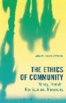 Ana M Luszczynska, Ana M. Luszczynska, Luszczynska Ana M - The Ethics of Community