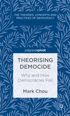 M Chou, M. Chou, Mark Chou, Chou M - Theorising Democide
