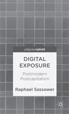 R Sassower, R. Sassower, Raphael Sassower, Sassower R - Digital Exposure