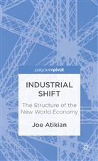 J Atikian, J. Atikian, Joe Atikian, Atikian J - Industrial Shift
