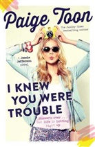 Paige Toon, Paige Toon, Toon Paige - I Knew You Were Trouble