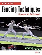 Ed Rogers, Edward Rogers, Rogers Ed - Advanced Fencing Techniques